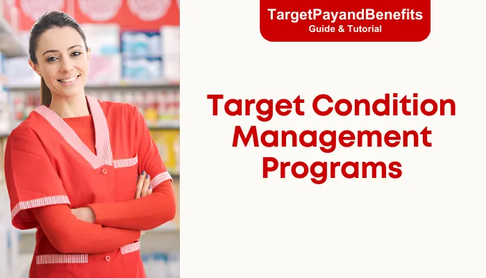 Target Condition Management Programs Target Condition Management Programs