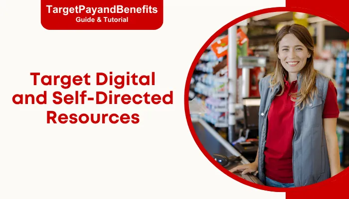 Target Digital or Self-directed Resources Target Digital or Self-directed Resources