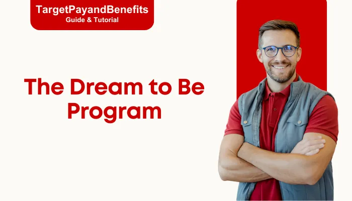 The Dream to Be Program