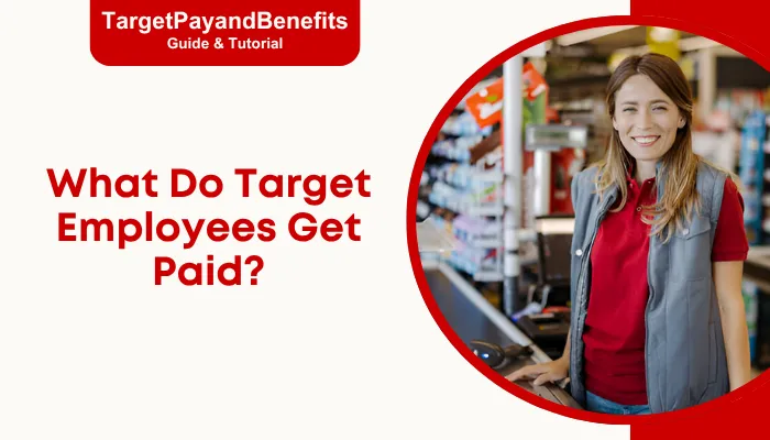 What Do Target Employees Get Paid?